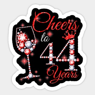 Cheers To 44 Years Old 44th Birthday Queen Diamond Sticker